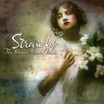 Strawbs - The Broken Hearted Bride Remastered And Expanded
