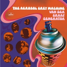 Van Der Graaf Generator - The Aerosol Grey Machine: 50th Anniversary Edition