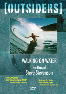 Outsiders - Walking On Water: The Films Of Steve Stevenson