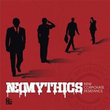 Neomythics, Neomythics - New Corporate Resistance [vinyl]