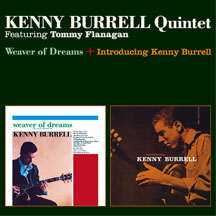 Kenny Burrell - Weaver Of Dreams + Introducing Kenny Burrell