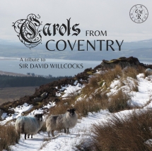 St Michael Singers - Carols From Coventry