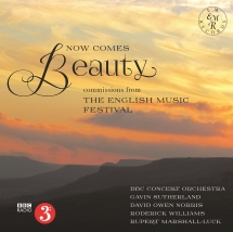 BBC Concert Orchestra & Roderick Wiliams & Gavin Sutherland - Now Comes Beauty
