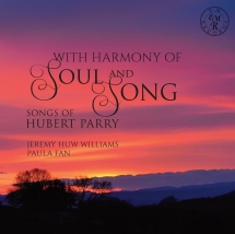 Jeremy Huw Williams & Paula Fan - With Harmony Of Soul And Song