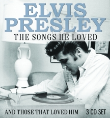 Elvis Presley - The Songs He Loved