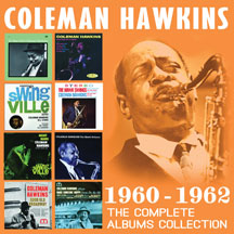 Coleman Hawkins - Complete Albums Collection: 1960-1962