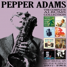 Pepper Adams - Complete Albums Collection: 1957-1961