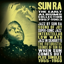 Sun Ra - The Early Albums Collection 1957-1963