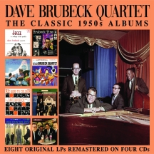 Dave Brubeck Quartet - The Classic 1950s Albums