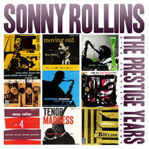 Sonny Rollins - The Prestige Years