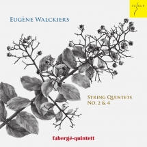 Fabergé Quintet - Walckiers: String Quintets Nos. 2 & 4