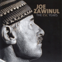 Joe Zawinul - The ESC Years