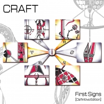 Craft - First Signs: Definitive Edition