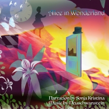Neuschwanstein - Alice In Wonderland Featuring Sonja Kristina