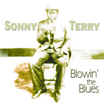 Sonny Terry - Blowin