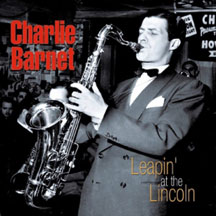 Charlie Barnet - Leapin