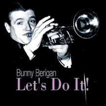 Bunny Berigan - Let