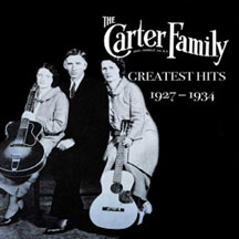 Carter Carter Family - Greatest Hits 1927-1934