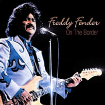 Freddie Fender - On The Border