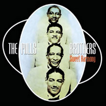 Mills Mills Brothers - Sweet Harmony