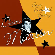 Dean Martin - Some Enchanted Evening