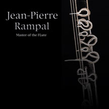 Jean-Pierre Rampal - Master Of The Flute