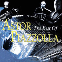 Astor Piazzolla - The Best Of