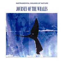 Instrumental Sounds Of Nature - Journey Of The Whales