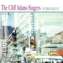 Cliff Adams & His Singers - On Broadway