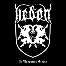 Hedon - In Blasphemy Reborn