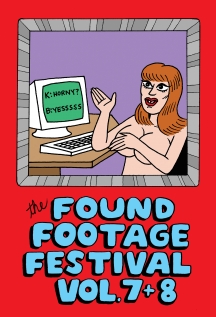 Found Footage Festival: Volumes 7 & 8