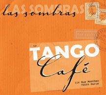 Las Sombras - Tango Cafe