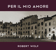 Robert Wolf Projekt - Per Il Mio Amore