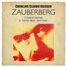 Cornelius Claudio Kreusch - Zauberberg