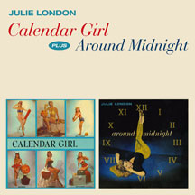 Julie London - Calendar Girl + Around Midnight + 4 Bonus Tracks