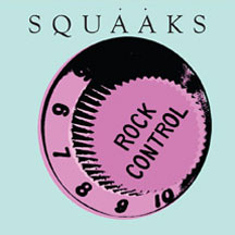 Squaaks - Rock Control