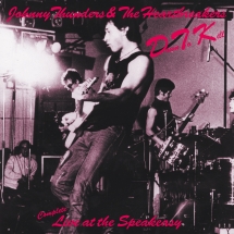 Johnny Thunders & The Heartbreakers - Down To Kill: Complete Live At The Speakeasy