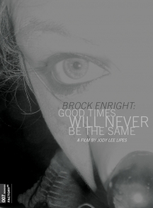Brock Enright - Good Times Will