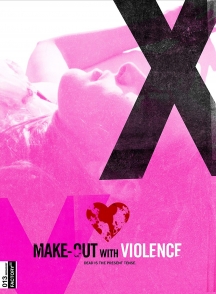 Make Out With Violence
