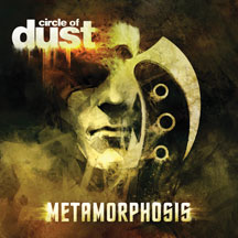 Circle Of Dust - Metamorphosis (remastered)