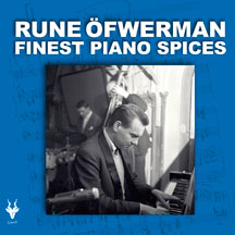 Rune Ofwerman - Finest Piano Spices