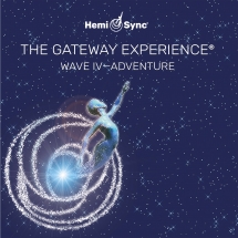 Hemi-sync - Gateway Experience: Adventure-wave 4