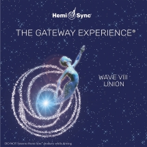 Hemi-sync - Gateway Experience® Wave 8: Union
