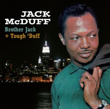 Jack Mcduff - Brother Jack + Tough 