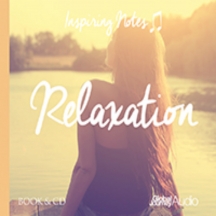 Peter Samuels - Relaxation: Inspiring Notes