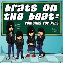 Brats On the Beat: Ramones For Kids