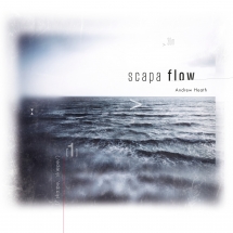 Andrew Heath - Scapa Flow