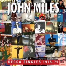 John Miles - Decca Singles 1975-79