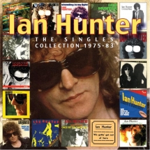 Ian Hunter - The Singles Collection 1975-83