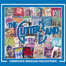 Glitter Band - Complete Singles Collection